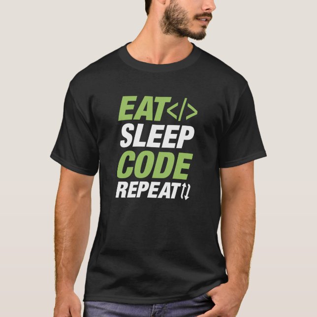 Eat Sleep Code Repeat T-Shirt (Front)