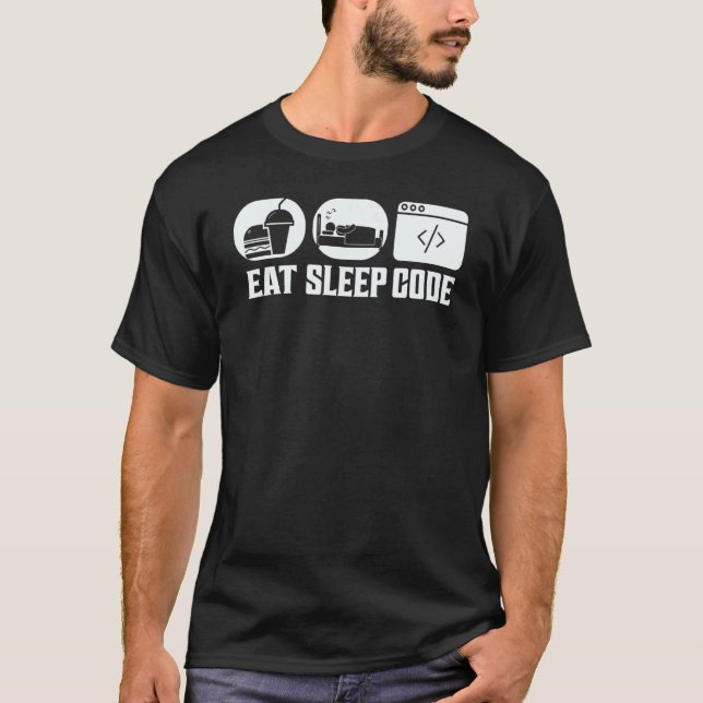 Eat Sleep Code Software Coding T-Shirt (Front)