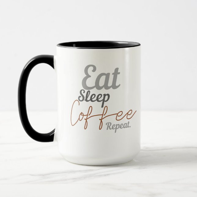 eat sleep coffee repeat mug (Left)