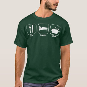Eat Sleep Cook Cool Funny Culinary Cooking Chef G T-Shirt