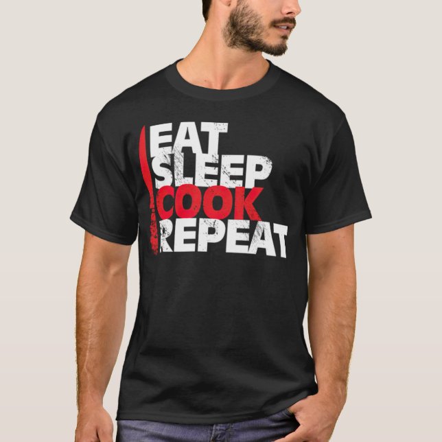 Eat Sleep Cook Repeat chefs christmas gift 8th bir T-Shirt (Front)