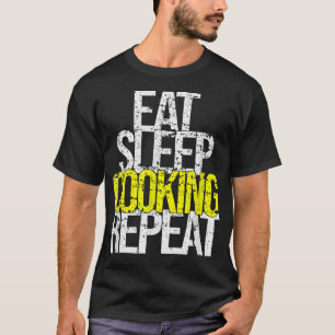 Eat Sleep Cooking Repeat Men Women Chess Coach T-Shirt