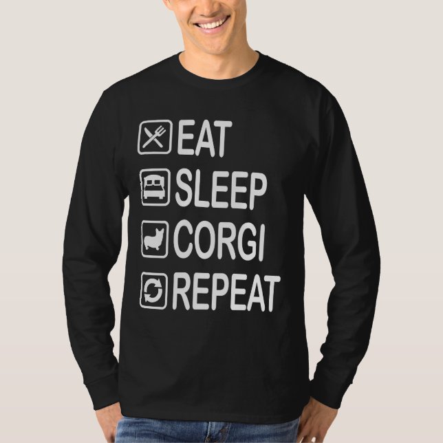 Eat Sleep Corgi Repeat T-Shirt (Front)