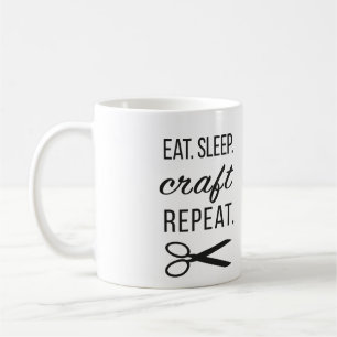 Eat. Sleep. Craft. Repeat. Coffee and More Mug