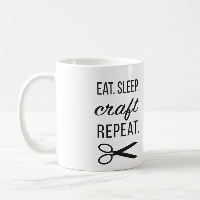 Eat. Sleep. Craft. Repeat. Coffee and More Mug (Left)