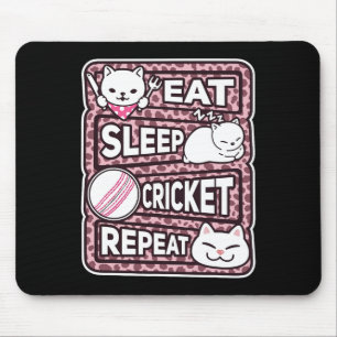 Eat Sleep Cricket Repeat Boys Girl Kids Cricket Lo Mouse Pad
