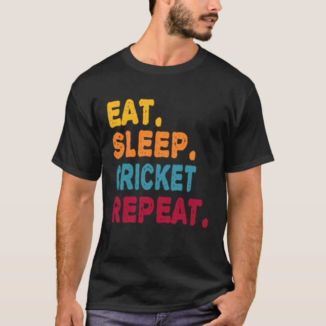 Eat Sleep Cricket Repeat  Boys Men Women Sports Pl T-Shirt (Front)
