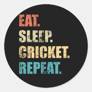 Eat sleep cricket repeat. classic round sticker