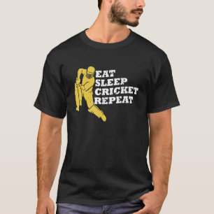 Eat Sleep Cricket Repeat Cricketer Cricket Player T-Shirt