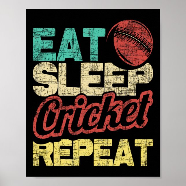 Eat Sleep Cricket Repeat - Cricketer Tsman Tting B Poster (Front)