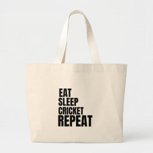 eat sleep cricket repeat large tote bag