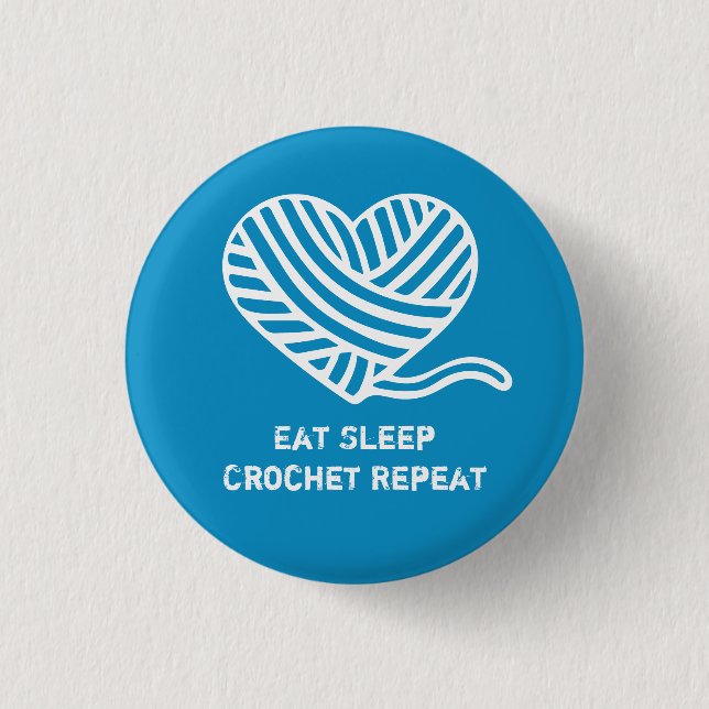 Eat Sleep Crochet Repeat 3 Cm Round Badge (Front)