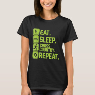 Eat sleep cross country repeat runner jogger funny T-Shirt