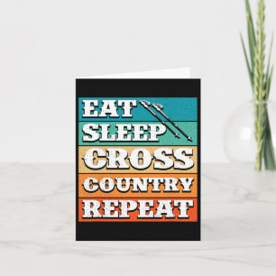 Eat Sleep Cross Country Repeat Skier Winter Sports Card
