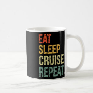 Eat Sleep Cruise Repeat Family Couple Beach Holida Coffee Mug
