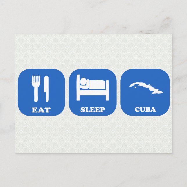Eat Sleep Cuba Postcard (Front)