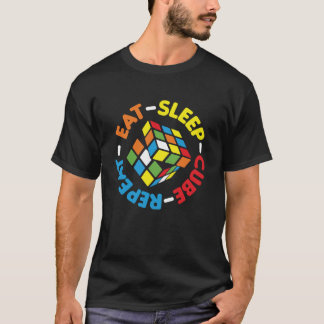 Eat Sleep Cube Repeat Funny Cubes Puzzle Speed T-Shirt