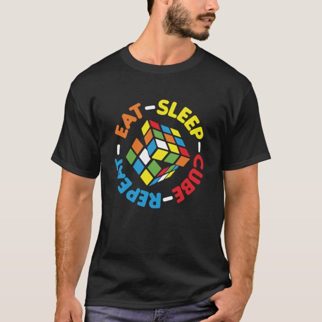 Eat Sleep Cube Repeat Funny Cubes Puzzle Speed T-Shirt (Front)