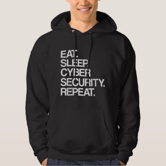 Eat Sleep Cyber Security Repeat - Computer IT Secu Hoodie