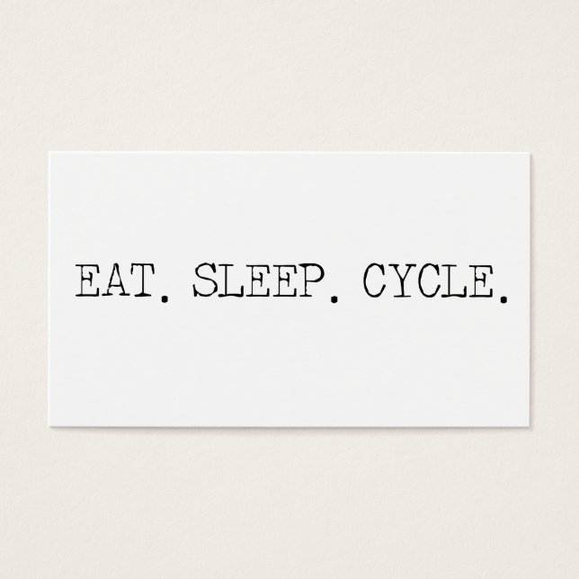 Eat Sleep Cycle (Front)
