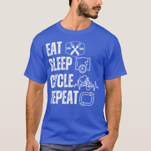 Eat sleep cycle repeat funny bike cycle lovers  1 T-Shirt