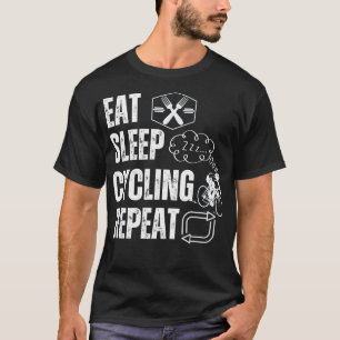 Eat sleep cycling repeat funny bike cycling lovers T-Shirt