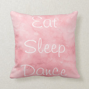 Eat Sleep Dance Cushion
