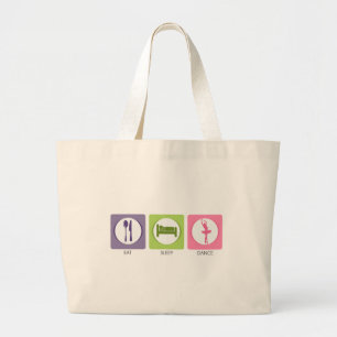 Eat Sleep Dance! Large Tote Bag