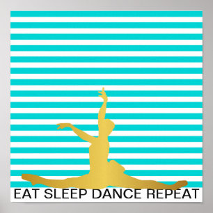 Eat Sleep Dance Repeat Mint Stripes Classic Ball Poster