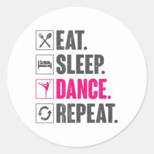 Eat Sleep Dance Repeat Vintage Dancing Gifts Dance Classic Round Sticker