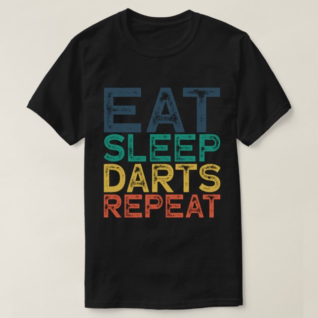 Eat Sleep Darts Repeat T-Shirt (Design Front)