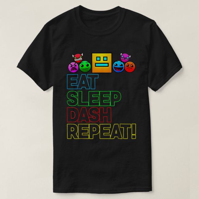 Eat Sleep Dash Repeat Gamer T-Shirt (Design Front)