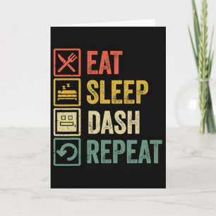Eat Sleep Dash Repeat Video Game Geometry Video Ga Card