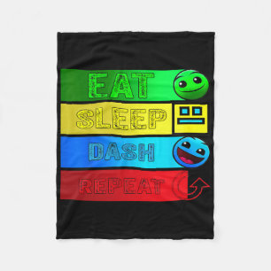 Eat Sleep Dash Repeat Video Game Geometry Video Ga Fleece Blanket