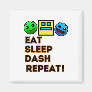Eat Sleep Dash Repeat Video Game Geometry Video Ga Magnet