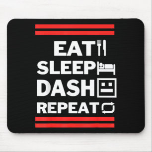 Eat Sleep Dash Repeat Video Game Mouse Pad