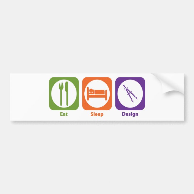 Eat Sleep Design Bumper Sticker (Front)