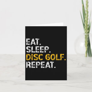 Eat Sleep Disc Golf Repeat Disc Golf Player Funny Card