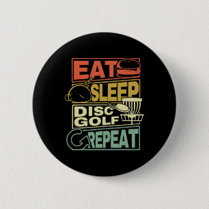 Eat Sleep Disc Golf Repeat Shirt I Funny Discgolf 6 Cm Round Badge