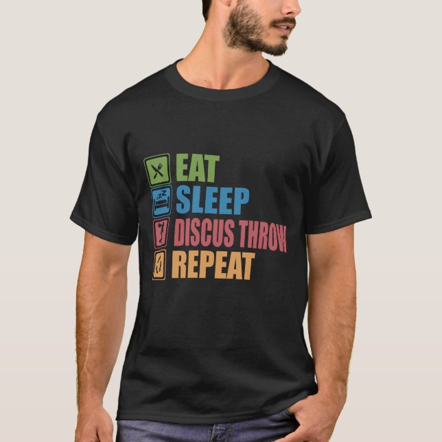 Eat Sleep Discus throw Repeat T-Shirt (Front)