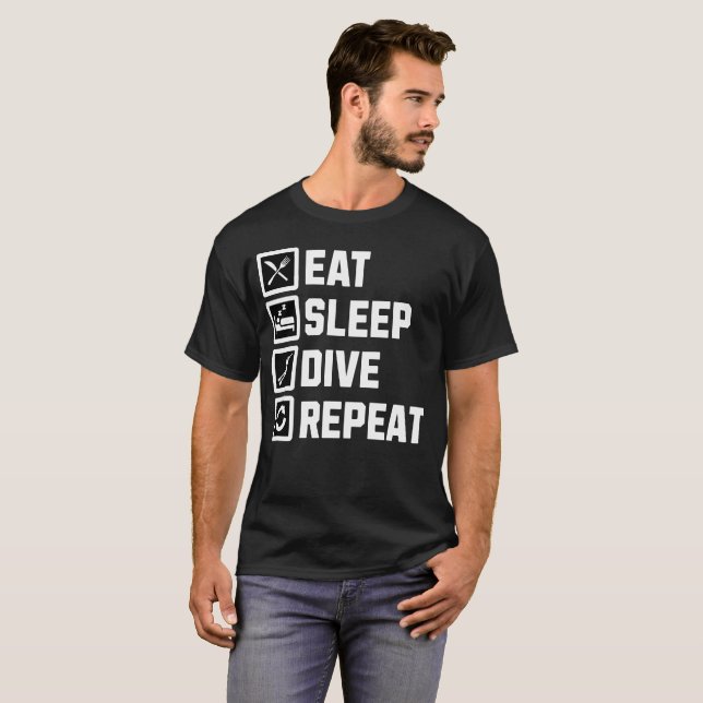 Eat sleep dive repeat  T-Shirt (Front Full)