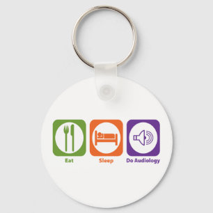 Eat Sleep Do Audiology Key Ring