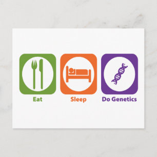 Eat Sleep Do Genetics Postcard