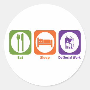 Eat Sleep Do Social Work Classic Round Sticker