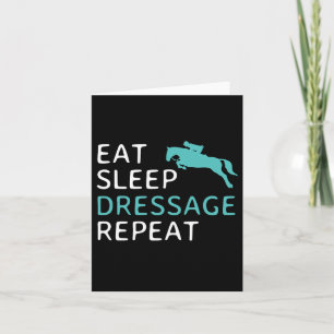 Eat Sleep Dressage Repeat Horseback Riding Horse G Card