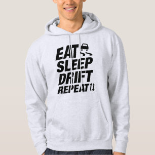 Eat Sleep Drift Repeat Hoodie