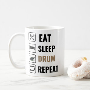 Eat Sleep Drum Repeat Coffee Mug