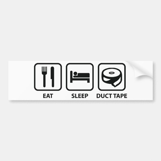 Eat Sleep Duct Tape Bumper Sticker (Front)
