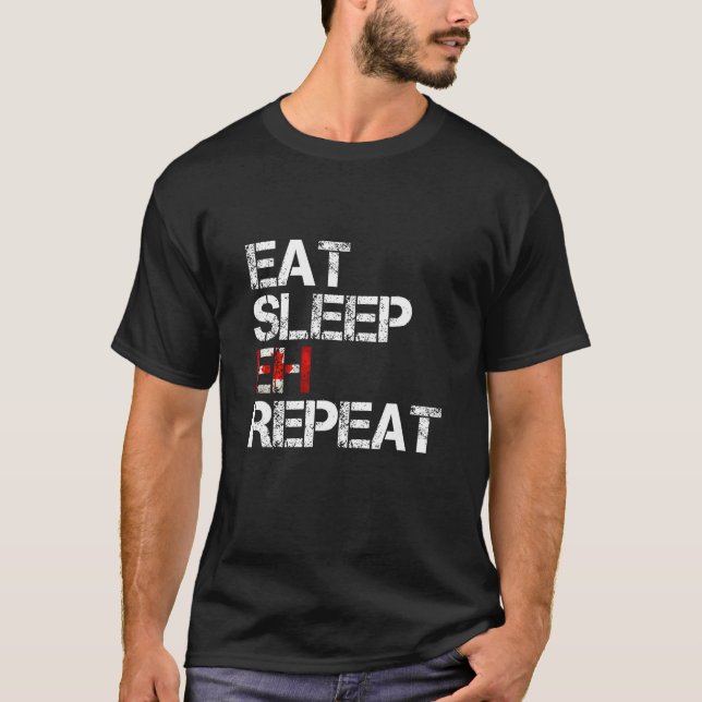 Eat Sleep Eh Canada Day Maple Leaf T-Shirt (Front)