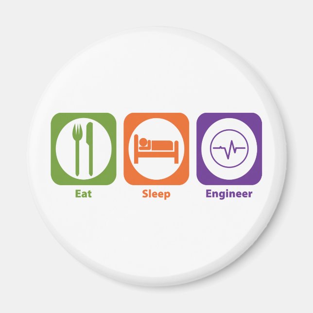 Eat Sleep Engineer Magnet (Front)